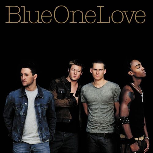 Album Cover: Blue - U Make Me Wanna