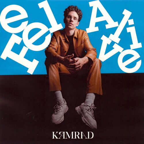 Album Cover: Kamrad - Feel Alive