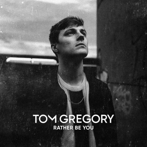 Album Cover: Tom Gregory - Rather Be You
