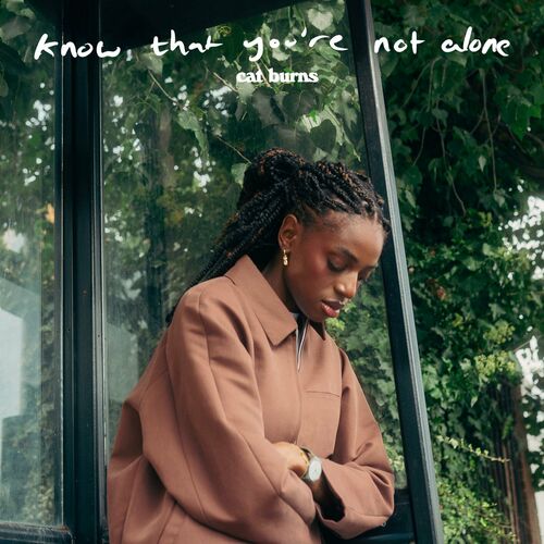 Album Cover: Cat Burns - Know That You're Not Alone